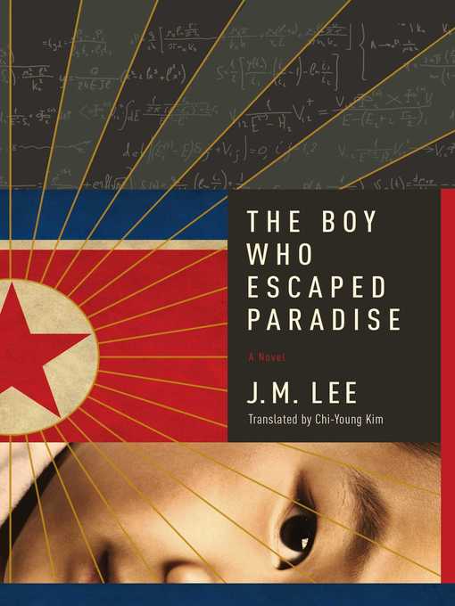 Title details for The Boy Who Escaped Paradise by J. M. Lee - Wait list